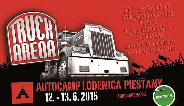 Súťaž o vstupenky na 15. ročník Truck aréna v Piešťanoch!